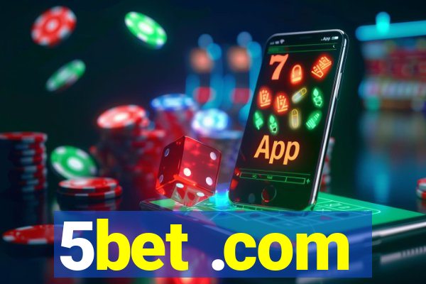 5bet .com